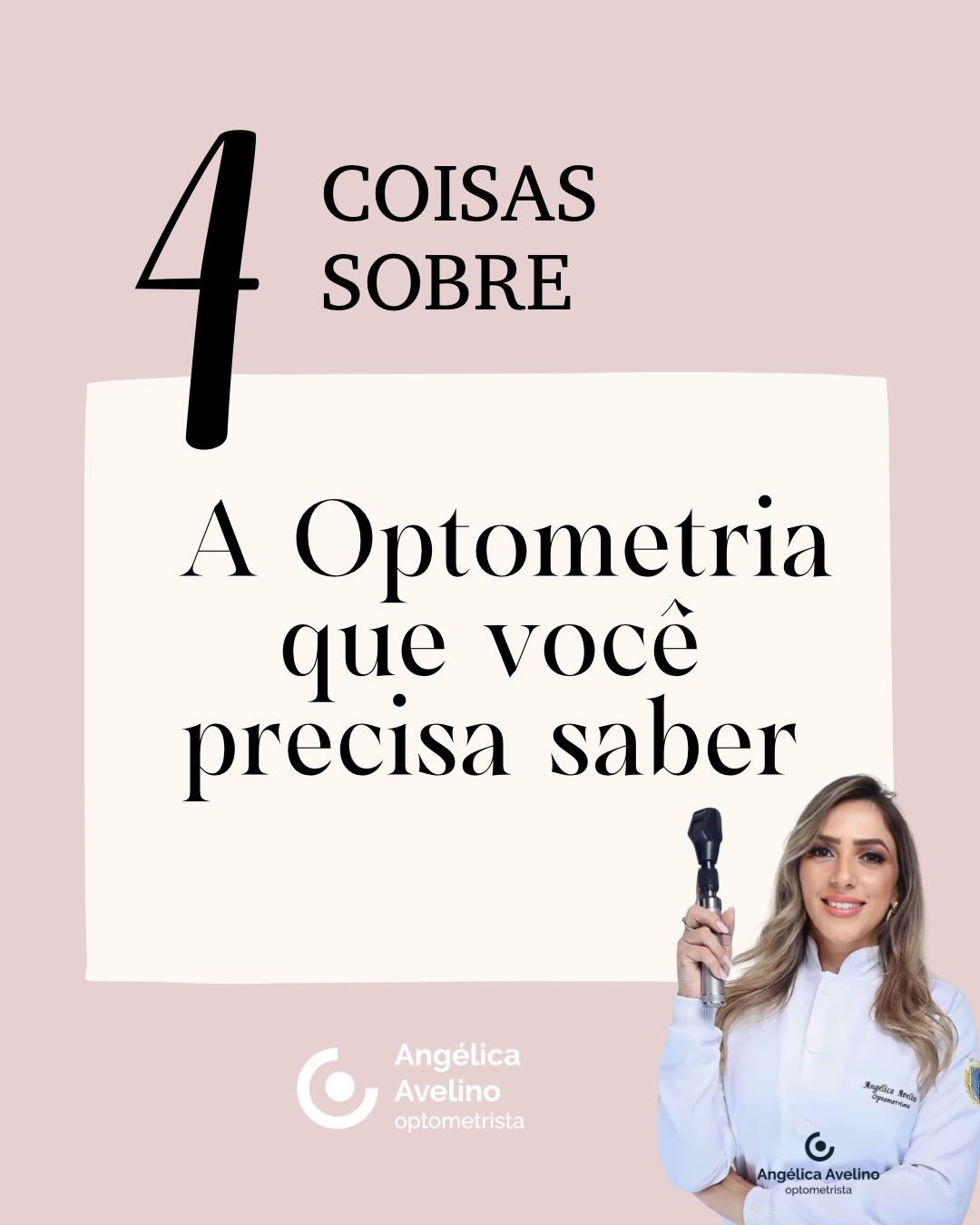 Angélica com instrumento de avaliação visual